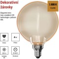 LED žárovka DECO G130OA teplá bílá